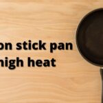 best non stick pan for high heat