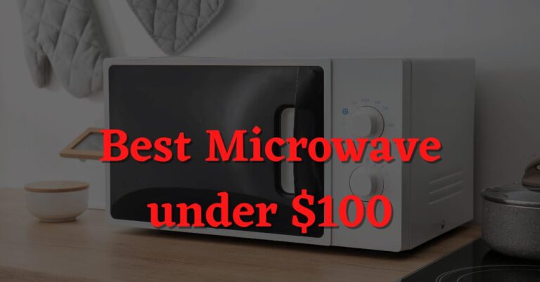 Best Microwaves Under 100