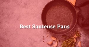 Best-Sauteuse-Pans