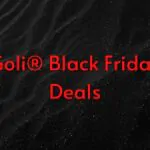 Goli Black Friday Deal